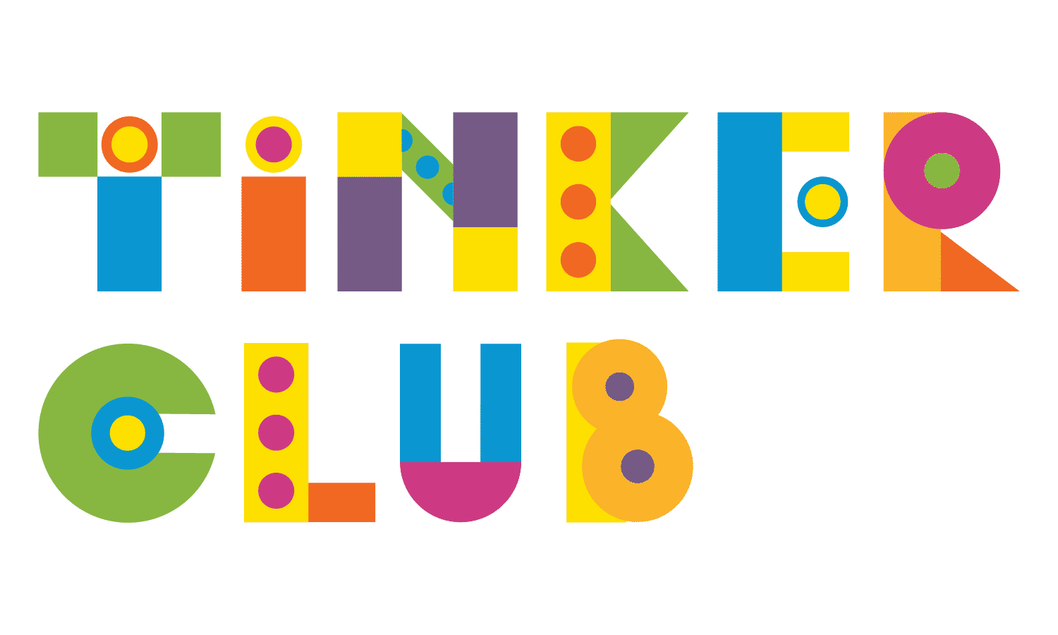 Bright geometric letters spelling TINKER CLUB logo for kids science center STEM makerspace